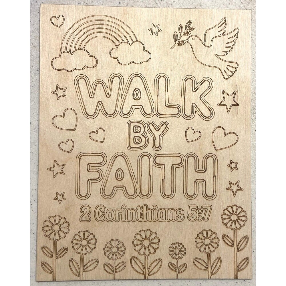 Wood Coloring Board - 1/8" Plywood - 7x9 - Walk By Faith - S625